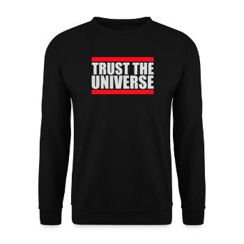 Trust The Universe Spiritual Universe Quote Logo - Unisex Sweatshirt - black - Front - Alina (178cm) & Michal (187cm)