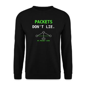 Cadeau humoristique Packets Don’t Lie Network IT - Sweat-shirt Unisexe - noir - Devant - Alina (178cm) & Michal (187cm)