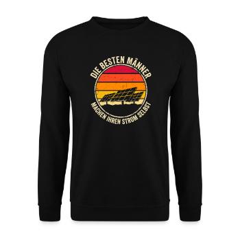 Die besten Männer machen ihren Strom selbst - Unisex Pullover - Schwarz - Vorne - Alina (178cm) & Michal (187cm)