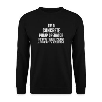 Betonpumpen-Bediener, ich spare Zeit. Lass uns - Unisex Pullover - Schwarz - Vorne - Alina (178cm) & Michal (187cm)