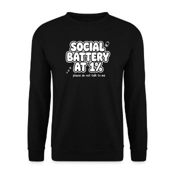 Social Battery at One Percent - Unisex Pullover - Schwarz - Vorne - Alina (178cm) & Michal (187cm)