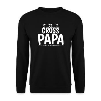 Grossapa – Immer Zeit Für Dich Opa Familien Spruch - Unisex Pullover - Schwarz - Vorne - Alina (178cm) & Michal (187cm)