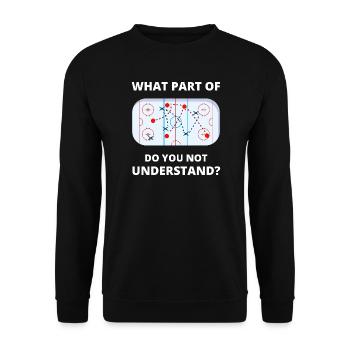 Welcher Teil von Don't You Understand Hockey Funny Gift - Unisex Pullover - Schwarz - Vorne - Alina (178cm) & Michal (187cm)