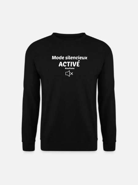 Mode silencieux activé - Sweat-shirt Unisexe - noir