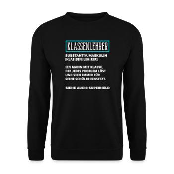 Klassenlehrer Definition - Unisex Pullover - Schwarz - Vorne - Alina (178cm) & Michal (187cm)