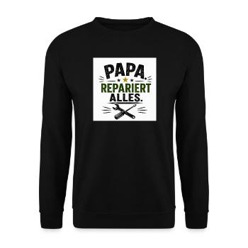 Papa repariert alles - Unisex Pullover - Schwarz - Vorne - Alina (178cm) & Michal (187cm)