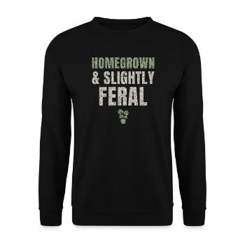 Homegrown And Slightly Feral - Unisex Sweatshirt - black - Front - Alina (178cm) & Michal (187cm)
