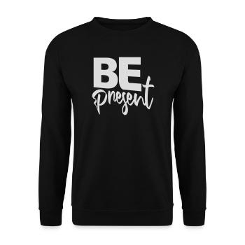 Soyez présent en ce moment, ici et maintenant Texte de citation - Sweat-shirt Unisexe - noir - Devant - Alina (178cm) & Michal (187cm)