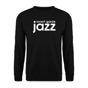 avantgarde jazz - Unisex Sweatshirt - black - Front - Alina (178cm) & Michal (187cm)