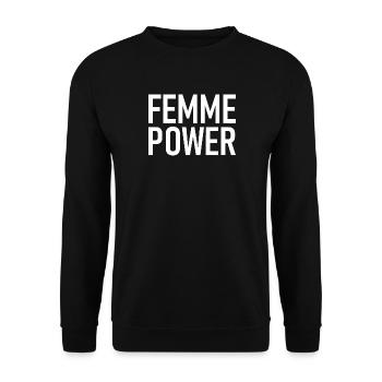 femme Power - Woman - Women - Women's Power - Women - Unisex Sweatshirt - black - Front - Alina (178cm) & Michal (187cm)