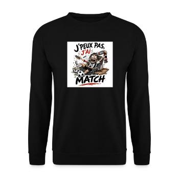 J'peux pas j'ai match - Sweat-shirt Unisexe - noir - Devant - Alina (178cm) & Michal (187cm)