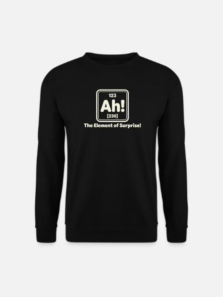 Ah ! Élément de surprise - Sweat-shirt Unisexe - noir