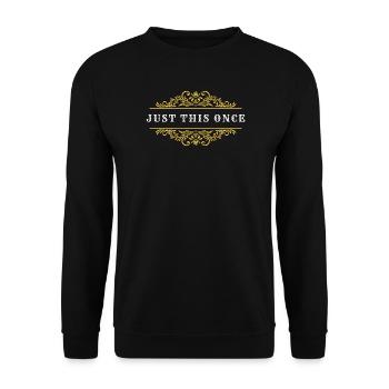 Just This Once – Vintage Western - Sweat-shirt Unisexe - noir - Devant - Alina (178cm) & Michal (187cm)