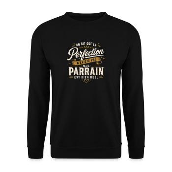 On dit que la perfection n'existe pas mais parrain - Sweat-shirt Unisexe - noir - Devant - Alina (178cm) & Michal (187cm)