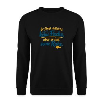 Er Fängt Vielleicht Keine Fische Aber Seine Ruhe - Unisex Pullover - Schwarz - Vorne - Alina (178cm) & Michal (187cm)