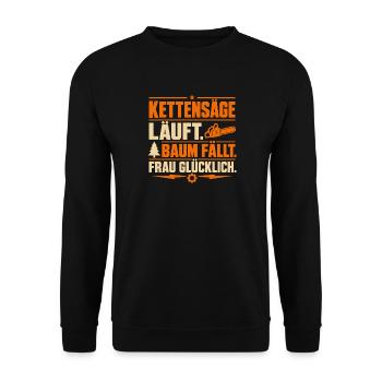 Kettensäge Läuft Baum Fällt Frau Glücklich - Unisex Pullover - Schwarz - Vorne - Alina (178cm) & Michal (187cm)
