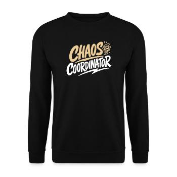 Chaos Coordinator Lustiger Spruch Shirt - Unisex Pullover - Schwarz - Vorne - Alina (178cm) & Michal (187cm)