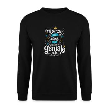 Maman est déjà la plus géniale - Sweat-shirt Unisexe - noir - Devant - Alina (178cm) & Michal (187cm)