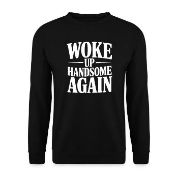 Wieder gutaussehend aufgewacht - Unisex Pullover - Schwarz - Vorne - Alina (178cm) & Michal (187cm)