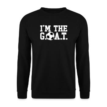 Ich bin die größte Fußball-Ziege aller Zeiten. - Unisex Pullover - Schwarz - Vorne - Alina (178cm) & Michal (187cm)