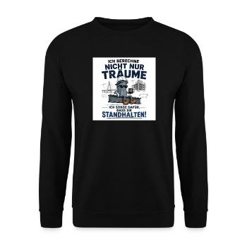 Ich berechne mehr als Träume - Unisex Pullover - Schwarz - Vorne - Alina (178cm) & Michal (187cm)