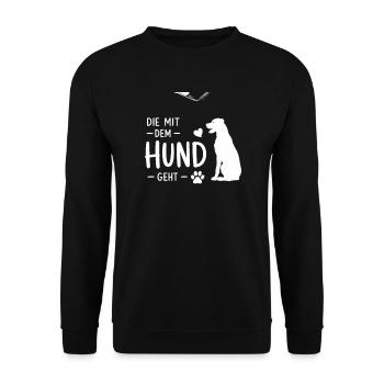 Die mit dem Hund geht – Handlettering - Unisex Pullover - Schwarz - Vorne - Alina (178cm) & Michal (187cm)