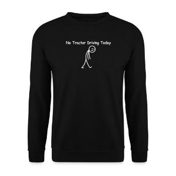 Heute kein Traktorfahren – lustiger Traktorfahrer - Unisex Pullover - Schwarz - Vorne - Alina (178cm) & Michal (187cm)