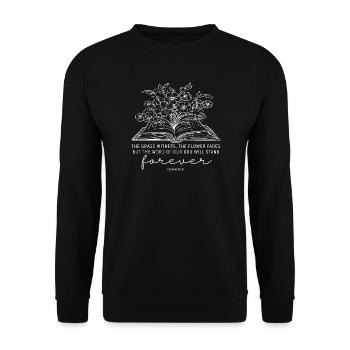 Jesaja 40:8 Bibelvers Christliches Geschenk - Unisex Pullover - Schwarz - Vorne - Alina (178cm) & Michal (187cm)