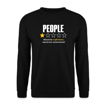 Menschen mit einer Ein-Sterne-Bewertung – absoluter Albtraum - Unisex Pullover - Schwarz - Vorne - Alina (178cm) & Michal (187cm)
