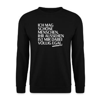 Ich Mag Schöne Menschen Innere Werte Charakter - Unisex Pullover - Schwarz - Vorne - Alina (178cm) & Michal (187cm)