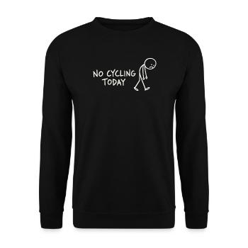 No Cycling Today – Lustiger Radfahrer Pausentag - Unisex Pullover - Schwarz - Vorne - Alina (178cm) & Michal (187cm)