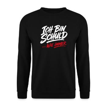 Ich Bin Schuld Wie Immer Sarkasmus Spruch - Unisex Pullover - Schwarz - Vorne - Alina (178cm) & Michal (187cm)