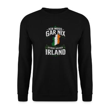 ich muss gar nix ich muss nur nach irland - Unisex Pullover - Schwarz - Vorne - Alina (178cm) & Michal (187cm)