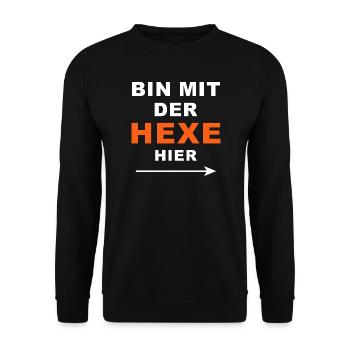 Bin mit der Hexe Lustiges Halloween - Unisex Pullover - Schwarz - Vorne - Alina (178cm) & Michal (187cm)