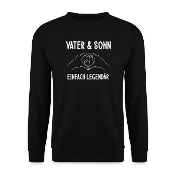 Vatertag Vaterliebe Sohn Vater Lieben legendär - Unisex Pullover - Schwarz - Vorne - Alina (178cm) & Michal (187cm)