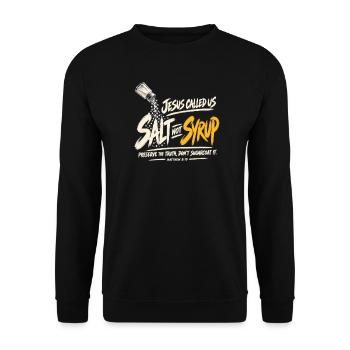 Salt Not Sugar Evangeliumsbotschaft - Unisex Pullover - Schwarz - Vorne - Alina (178cm) & Michal (187cm)