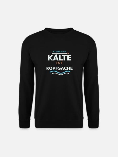 Kälte ist Kopfsache - Unisex Pullover - Schwarz
