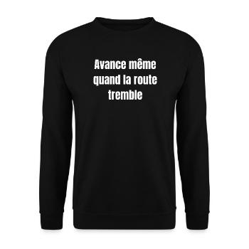 Avance même quand la route tremble - Unisex Pullover - Schwarz - Vorne - Alina (178cm) & Michal (187cm)