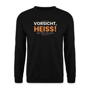 Vorsicht, heiß! Der Teller. Ich auch. Kellner - Unisex Pullover - Schwarz - Vorne - Alina (178cm) & Michal (187cm)