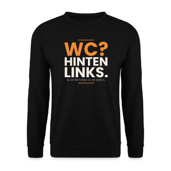 WC? Hinten links. Lustiger Kellner Spruch - Unisex Pullover - Schwarz - Vorne - Alina (178cm) & Michal (187cm)