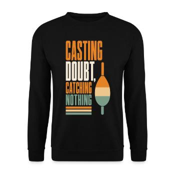 Angeln – Casting Doubt, Catching Nothing - Unisex Pullover - Schwarz - Vorne - Alina (178cm) & Michal (187cm)