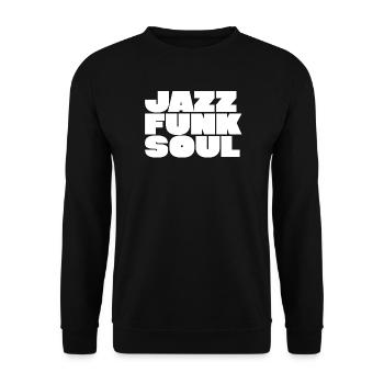 Jazz Funk Soul Typografie Tee - Unisex Pullover - Schwarz - Vorne - Alina (178cm) & Michal (187cm)