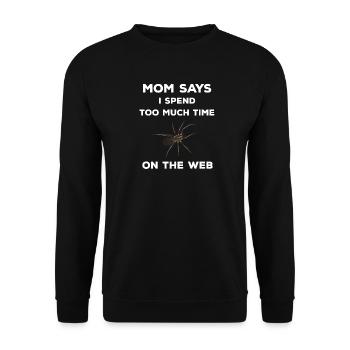 Mom says I spend too much time on the web - Spinne - Unisex Pullover - Schwarz - Vorne - Alina (178cm) & Michal (187cm)