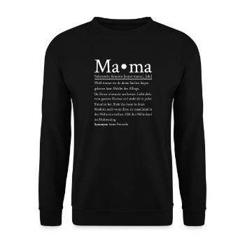Mama Mutter Familie Liebe Muttertag Motiv - Unisex Pullover - Schwarz - Vorne - Alina (178cm) & Michal (187cm)