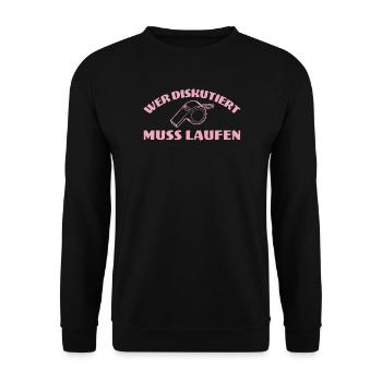 Fußballtrainerin Wer diskutiert muss laufen - Unisex Pullover - Schwarz - Vorne - Alina (178cm) & Michal (187cm)