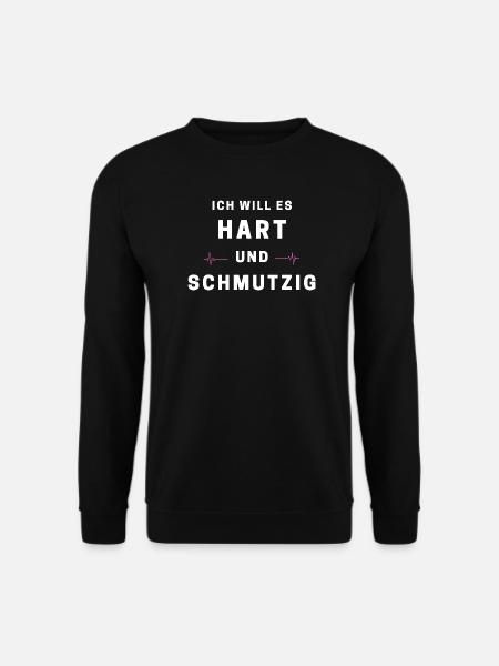 Hart und Schmutzig Typografie - Unisex Pullover - Schwarz