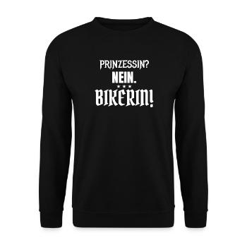 Prinzessin? Nein. Bikerin! - Unisex Pullover - Schwarz - Vorne - Alina (178cm) & Michal (187cm)