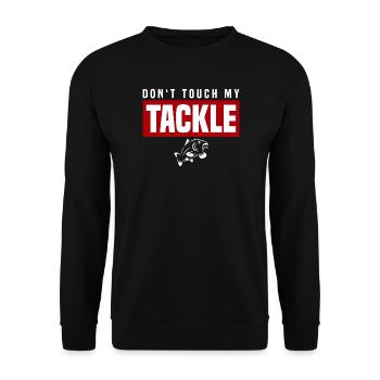 Don't Touch My Tackle - Unisex Pullover - Schwarz - Vorne - Alina (178cm) & Michal (187cm)
