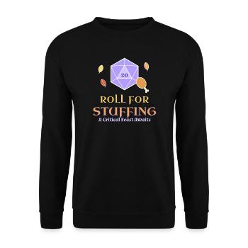 Roll-for-Stuffing-lustiges Thanksgiving-Tabletop - Unisex Pullover - Schwarz - Vorne - Alina (178cm) & Michal (187cm)
