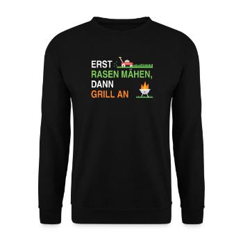 Erst Rasen mähen, dann Grill an – Gärtner Spruch - Unisex Pullover - Schwarz - Vorne - Alina (178cm) & Michal (187cm)